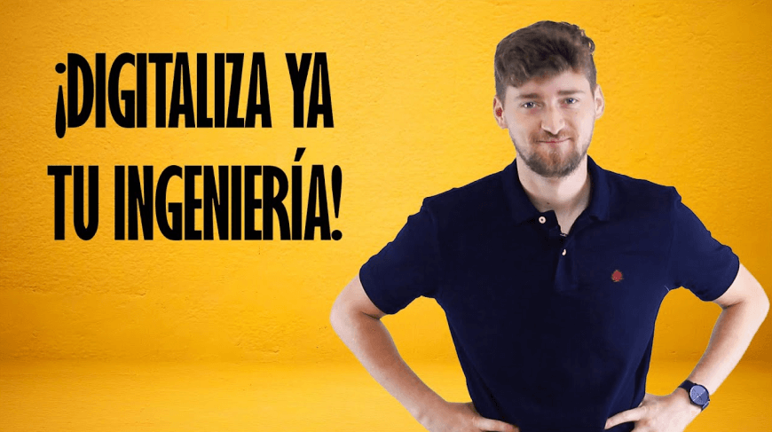 Vídeo explicativo para digitalizar tu ingeniería