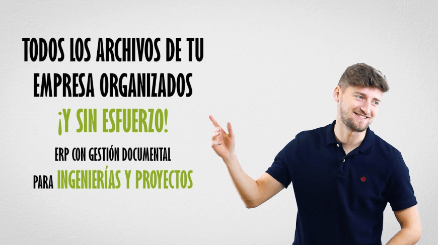 Vídeo explicativo de los archivos de tu empresa organizados para ingenierías y proyectos